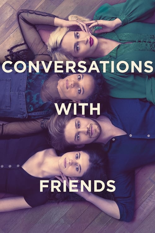 Conversations with Friends : 1.Sezon 4.Bölüm