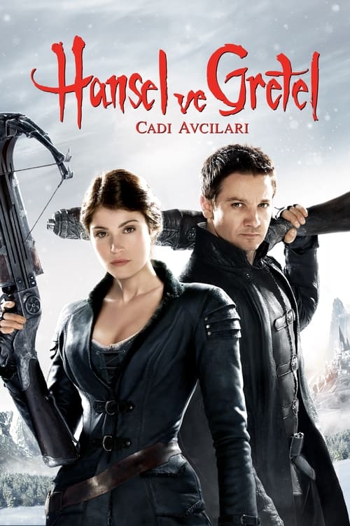 Hansel ve Gretel: Cadı Avcıları (2013)