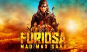 Furiosa: Bir Mad Max Destanı (2024)